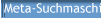 Meta-Suchmaschinen