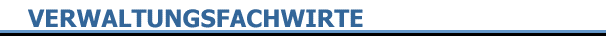 VERWALTUNGSFACHWIRTE